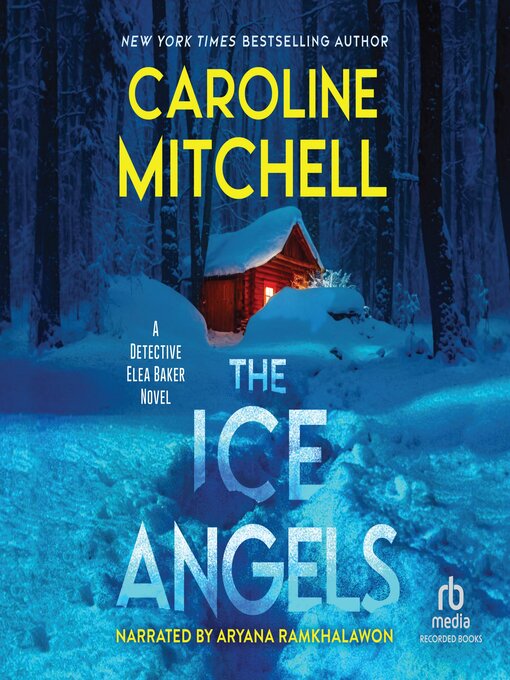 Title details for The Ice Angels by Caroline Mitchell - Available
